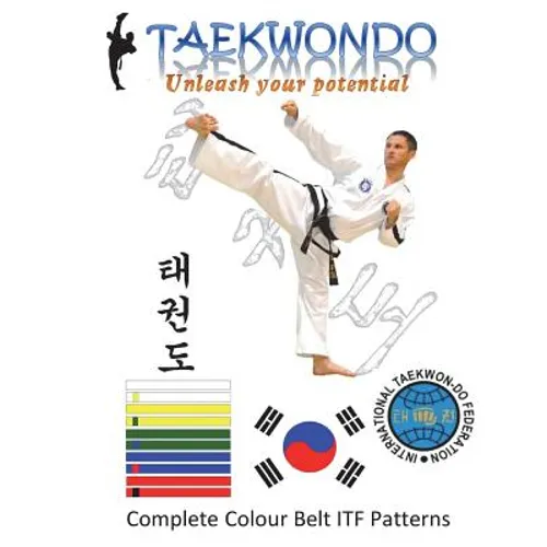 TaekwonDo: Unleash your potential