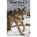 Wolf Tech 3: The Alphas