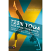 Teen Yoga for Yoga Therapists: A Guide to Development, Mental Health and Working with Common Teen Issues