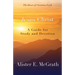 Jesus Christ: A Guide for Study and Devotion