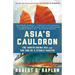 Asia's Cauldron: The South China Sea and the End of a Stable Pacific