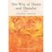 The Way of Thorn and Thunder