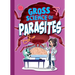 Gross Science of Parasites
