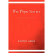 The Pope Stories and Other Tales of Troubled Times