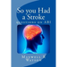 So you Had a Stroke: questions on ABI