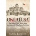 Oklalusa: The Story of the Black State Movement in Oklahoma