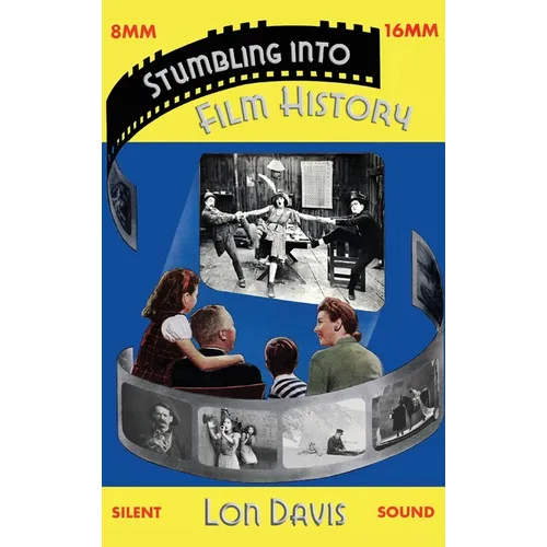 Stumbling into Film History (hardback)