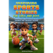 Inspiring Sports Stories for Girls and Boys: Learn about inner strength, mental toughness and confidence building