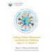 Living Values Education Activities for Children Ages 3-7, Book 1