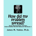 How did my problem spread?: Social Responsibility Therapy: Understanding Harmful Behavior Workbook 3