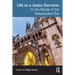 Life as a Junior Barrister: In the Words of the Independent Bar