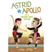 Astrid and Apollo and the Awesome Dance Audition
