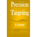 Precision Targeting