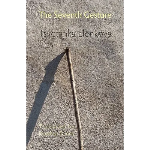 The Seventh Gesture
