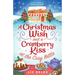 A Christmas Wish and a Cranberry Kiss at the Cosy Kettle: A heartwarming, feel good romance