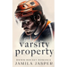 Varsity Property: BWWM Dark Hockey Romance
