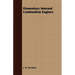 Elementary Internal Combustion Engines