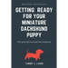 Getting ready for a miniature dachshund puppy