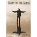 Glory in the Glass