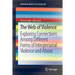 The Web of Violence: Exploring Connections Among Different Forms of Interpersonal Violence and Abuse