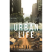 Urban Life