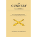On Gunnery (Second Edition): Field Artillery Cannon Gunnery from the Civil War to the 21st Century