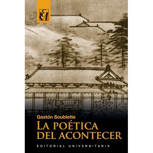 La poética del acontecer