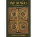 Influences: The Irish Poems
