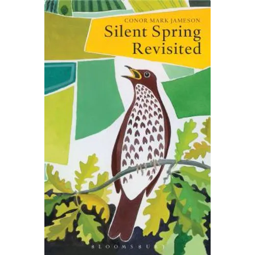 Silent Spring Revisited