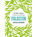 Falastin. Un Viaje Culinario / Falastin. a Palestinian Cookbook