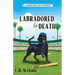 Labradored to Death
