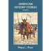 American History Stories, Volume I (Yesterday's Classics)