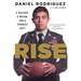 Rise: A Soldier, a Dream, and a Promise Kept