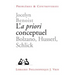 L'a Priori Conceptuel: Bolzano, Husserl, Schlick