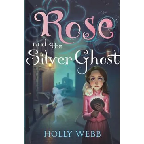 Rose and the Silver Ghost
