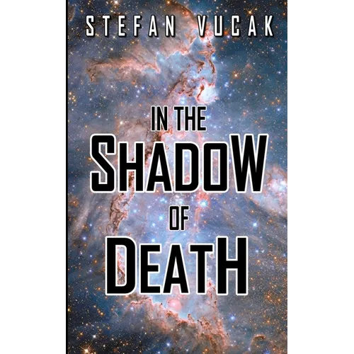 In the Shadow of Death