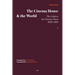 The Cinema House and the World: The Cahiers Du Cinema Years, 1962-1981