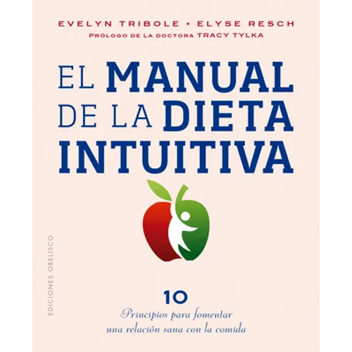 Manual de la Dieta Intuitiva, El