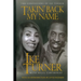 Takin' Back My Name: The Confessions of Ike Turner