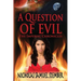 A Question of Evil