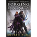 Forging Divinity