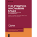 The Evolving Innovation Space: Policy and Impact Evaluation in a Changing World