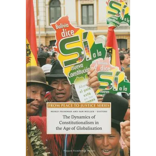 The Dynamics of Constitutionalism in the Age of Globalisation