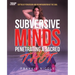 Subversive Minds Penetrating a Sacred Thot: Depths of Perversion and Reconfiguration of the Soul