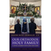 Our Orthodox Holy Family: A Joyful Journey with Jesus and Mary
