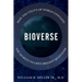 Bioverse: How the Cellular World Contains the Secrets to Life's Biggest Questions