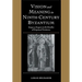 Vision and Meaning in Ninth-Century Byzantium: Image as Exegesis in the Homilies of Gregory of Nazianzus