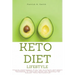 Keto Diet Lifestyle: Regain Confidence with the Ultimate Beginners Ketogenic Manual for Healthy Weight Loss Including 5+ Golden Rules and R