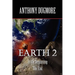 Earth 2 In The Beginning. The End