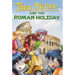 Thea Stilton and the Roman Holiday